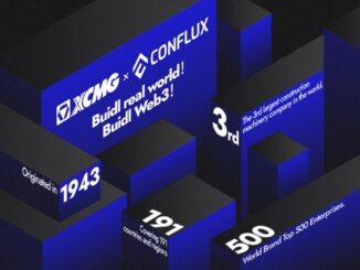 Construction Giant XCMG Chooses Conflux for NFTs and Future Global Blockchain Applications