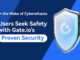 After Recent Cyberattacks, Users Seek Safety with Gate.io’s Proven Security